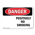thumbnail image 1 of SignMission OS-DS-A-710-L-1535 7 x 10 in. OSHA Danger Sign - Positively No Smoking, 1 of 6