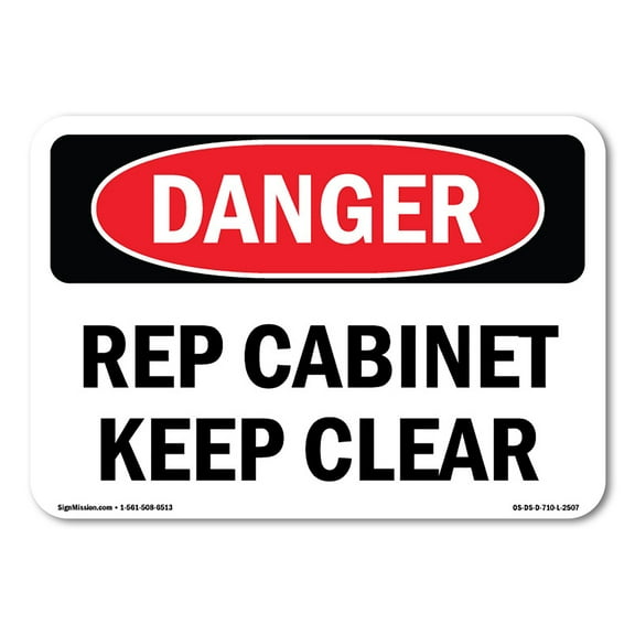 SignMission OS-DS-A-710-L-2507 7 x 10 in. OSHA Danger Sign - Rep Cabinet Keep Clear