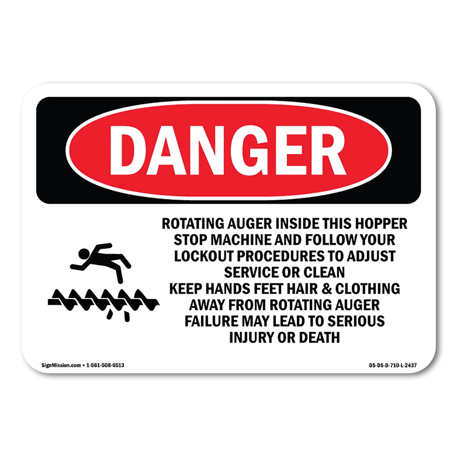 SignMission OS-DS-A-710-L-2437 7 x 10 in. OSHA Danger Sign - Rotating ...