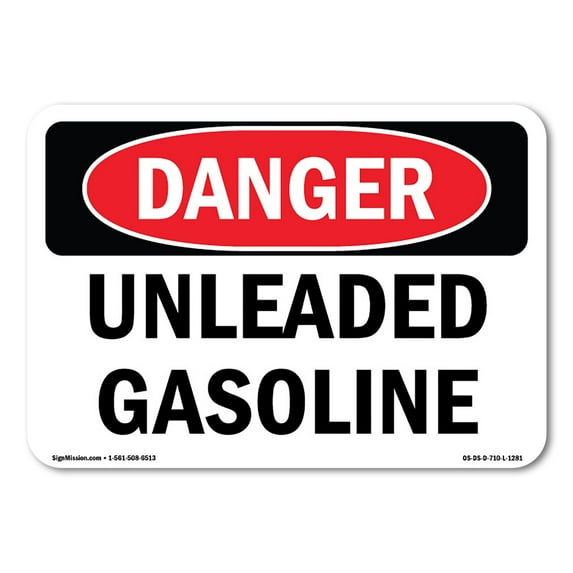 OSHA Danger Sign - Unleaded Gasoline | Aluminum Sign | Protect Your Business, Construction Site, Warehouse & Shop Area | Made in The USA