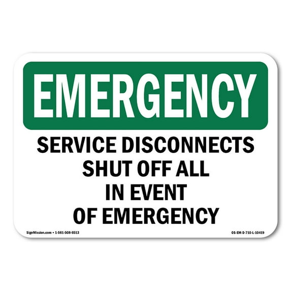 OSHA EMERGENCY Sign - Service Disconnects Shut Off All In Event | Aluminum Sign | Protect Your Business, Work Site, Warehouse & Shop Area | Made in the USA