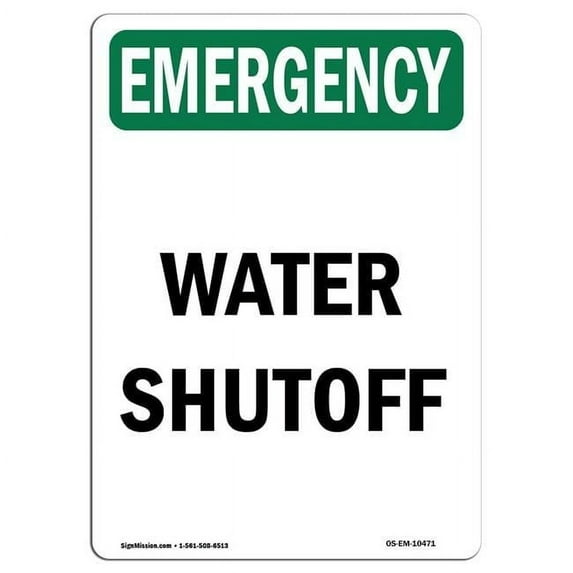 SignMission OS-EM-A-710-V-10471 7 x 10 in. OSHA Emergency Sign - Water Shutoff