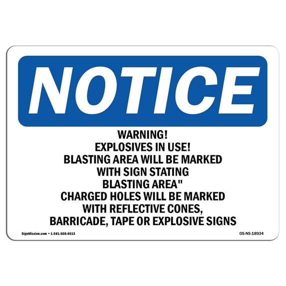 OSHA Notice Sign - Warning! Explosives In Use! Blasting Area | Aluminum Sign | Protect Your Business, Work Site, Warehouse & Shop Area | Made in the USA