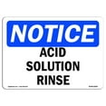 thumbnail image 1 of SignMission OS-NS-A-710-L-10043 7 x 10 in. OSHA Notice Sign - Acid Solution Rinse, 1 of 6