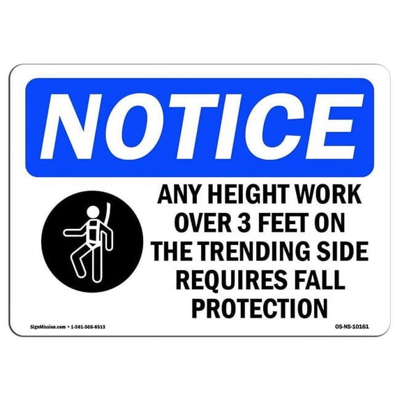 OSHA Notice Sign - Any Height Work Over 3 Feet | Aluminum Sign | Protect Your Business, Construction Site, Warehouse & Shop Area | Made in the USA
