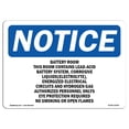 thumbnail image 1 of SignMission OS-NS-A-710-L-10309 7 x 10 in. OSHA Notice Sign - Battery Room This Room Contains Lead-Acid, 1 of 6