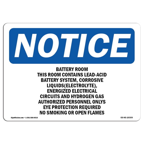 SignMission OS-NS-A-710-L-10309 7 x 10 in. OSHA Notice Sign - Battery Room This Room Contains Lead-Acid
