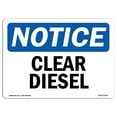 thumbnail image 1 of OSHA Notice Sign - Clear Diesel |  Aluminum Sign | Protect Your Business, Construction Site, Warehouse & Shop Area |  Made in the USA, 1 of 6