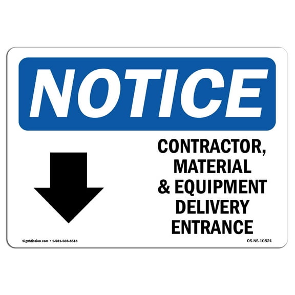SignMission OS-NS-A-710-L-10821 7 x 10 in. OSHA Notice Sign - Contractor, Material & Equipment