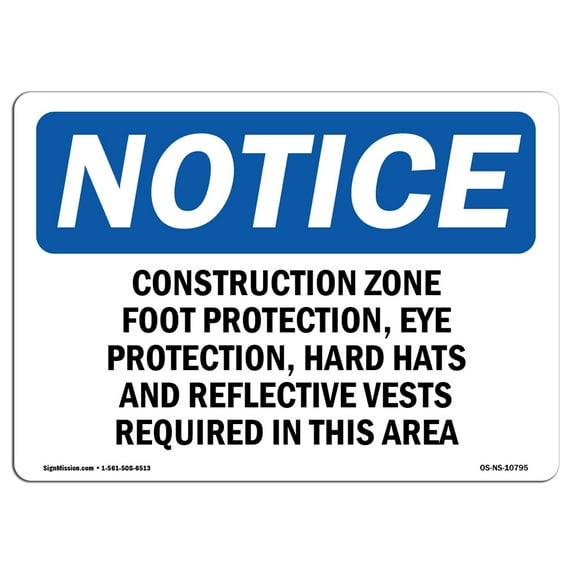 SignMission OS-NS-A-710-V-11114 7 x 10 in. OSHA Notice Sign - Do Not Climb Over