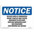 thumbnail image 1 of SignMission OS-NS-A-710-V-11628 7 x 10 in. OSHA Notice Sign - Electric Flash Hazard, 1 of 6