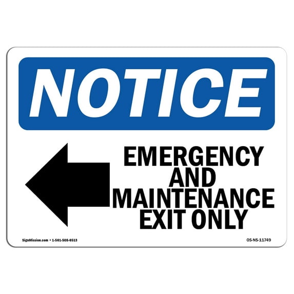OSHA Notice Sign - Emergency And Maintenance Exit | Aluminum Sign | Protect Your Business, Construction Site, Warehouse & Shop Area | Made in the USA