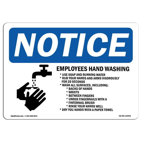 OSHA Notice Sign - NOTICE Employee Hand Washing | Aluminum Sign | Protect Your Business, Construction Site, Warehouse & Shop Area | Made in the USA