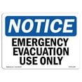 thumbnail image 1 of OSHA Notice Sign - Emergency Evacuation Use Only |  Aluminum Sign | Protect Your Business, Construction Site, Warehouse & Shop Area |  Made in the USA, 1 of 6