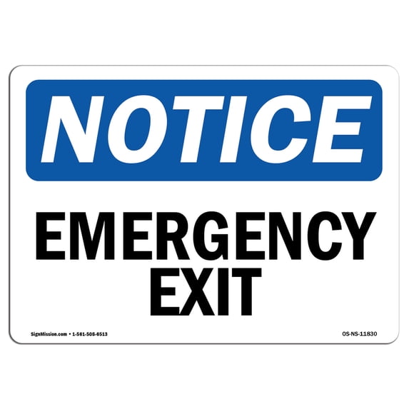 OSHA Notice Sign - Emergency Exit | Aluminum Sign | Protect Your Business, Construction Site, Warehouse & Shop Area | Made in the USA