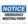 thumbnail image 1 of OSHA Notice Sign - Emergency Meeting Point |  Aluminum Sign | Protect Your Business, Construction Site, Warehouse & Shop Area |  Made in the USA, 1 of 6