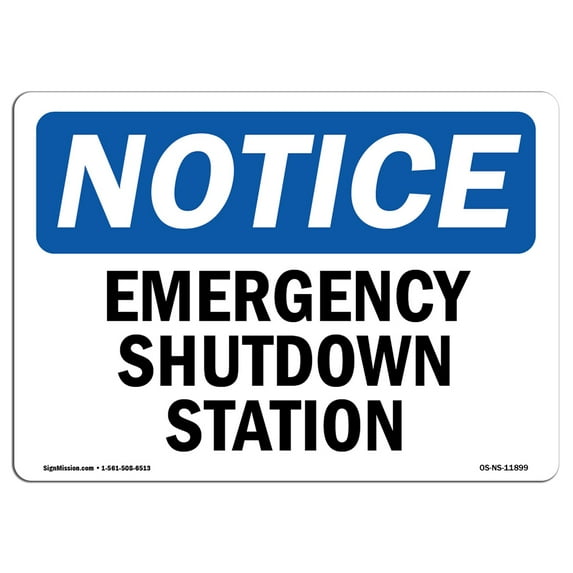 OSHA Notice Sign - Emergency Shutdown Station | Aluminum Sign | Protect Your Business, Construction Site, Warehouse & Shop Area | Made in the USA