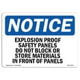 thumbnail image 1 of SignMission OS-NS-A-710-L-12271 7 x 10 in. OSHA Notice Sign - Explosion Proof Safety Panels Do Not Block, 1 of 6