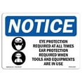 thumbnail image 1 of OSHA Notice Sign - Eye Protection Required At All |  Aluminum Sign | Protect Your Business, Construction Site, Warehouse & Shop Area |  Made in the USA, 1 of 6