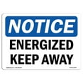thumbnail image 1 of OSHA Notice Sign - Energized Keep Away |  Aluminum Sign | Protect Your Business, Construction Site, Warehouse & Shop Area |  Made in the USA, 1 of 6