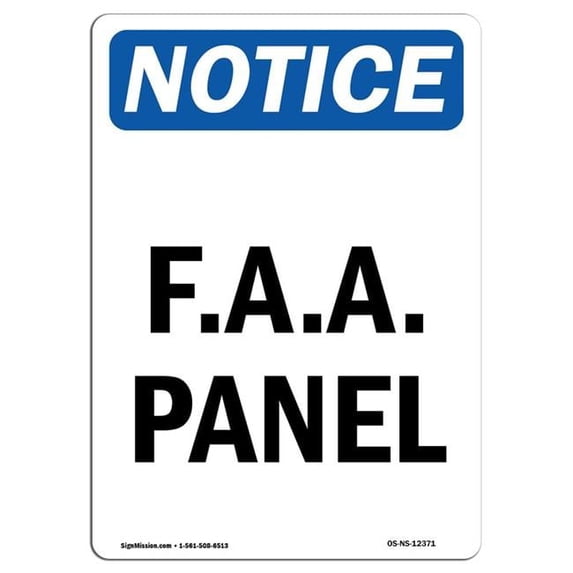 SignMission OS-NS-A-710-V-12371 7 x 10 in. OSHA Notice Sign - F.A.A. Panel