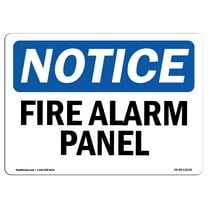 SignMission OS-NS-A-710-L-12538 7 x 10 in. OSHA Notice Sign - Fire Alarm Panels