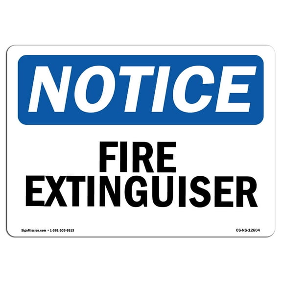 OSHA Notice Sign - Fire Extinguisher |  Aluminum Sign | Protect Your Business, Construction Site, Warehouse & Shop Area |  Made in the USA