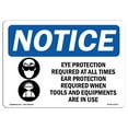 thumbnail image 1 of OSHA Notice Sign - Eye Protection Required At All |  Aluminum Sign | Protect Your Business, Construction Site, Warehouse & Shop Area |  Made in the USA, 1 of 6