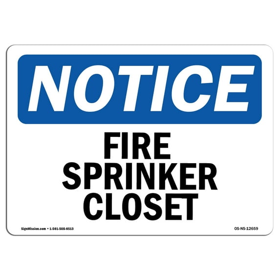 OSHA Notice Sign - Fire Sprinkler Closet | Aluminum Sign | Protect Your Business, Construction Site, Warehouse & Shop Area | Made in the USA