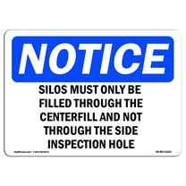 OSHA Notice Sign - Grain Bin Silo Safety |  Aluminum Sign | Protect Your Business, Construction Site, Warehouse & Shop Area |  Made in the USA