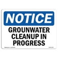 thumbnail image 1 of OSHA Notice Sign - Groundwater Cleanup In Progress |  Aluminum Sign | Protect Your Business, Construction Site, Warehouse & Shop Area |  Made in the USA, 1 of 6