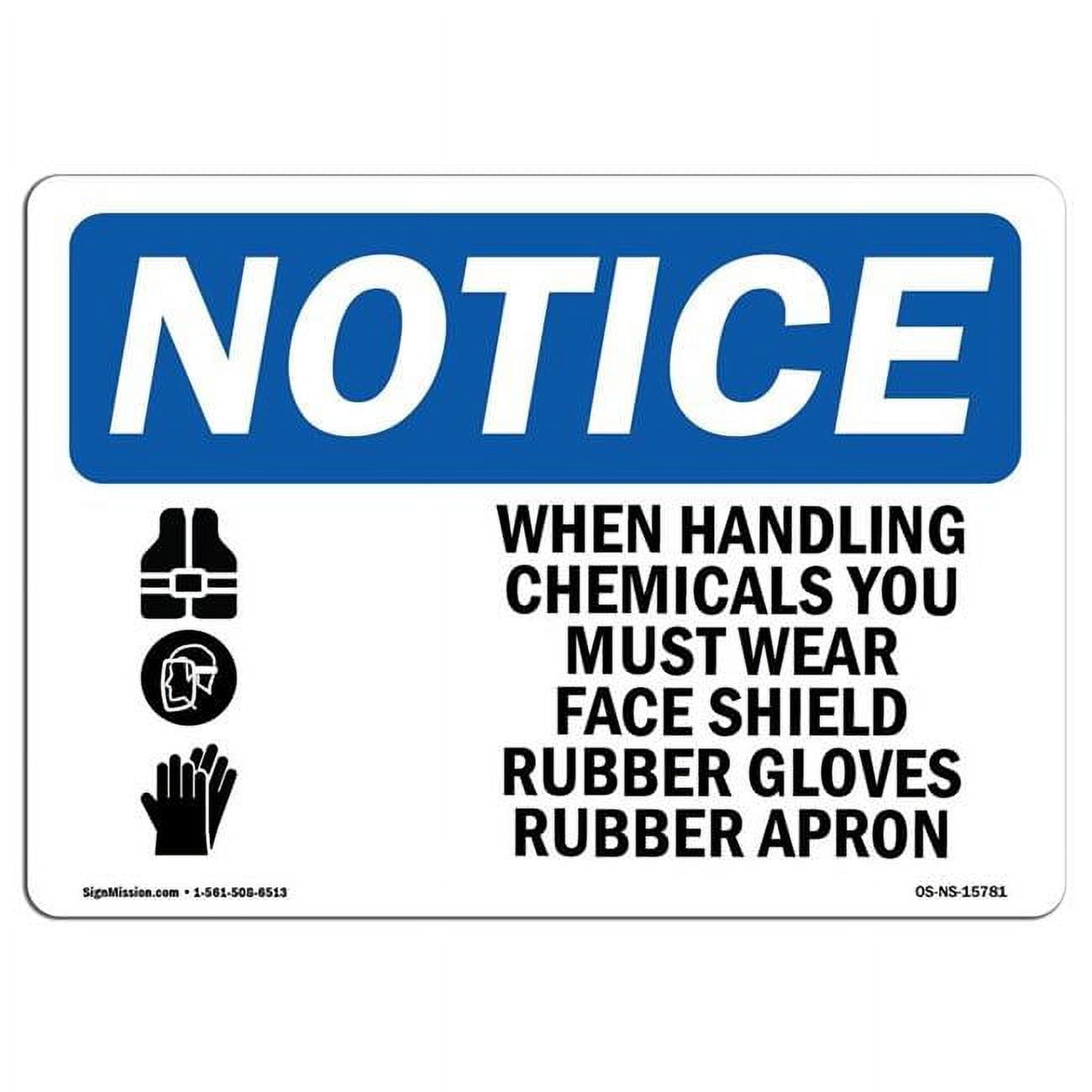 OSHA Notice Signs - NOTICE Handling Chemicals Wear PPE, Decal, Protect  Your Business, Construction Site, Warehouse
