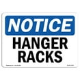 thumbnail image 1 of SignMission OS-NS-A-710-L-13225 7 x 10 in. OSHA Notice Sign - Hanger Racks, 1 of 6