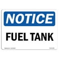 thumbnail image 1 of OSHA Notice Sign - Fuel Tank |  Aluminum Sign | Protect Your Business, Construction Site, Warehouse & Shop Area |  Made in the USA, 1 of 6