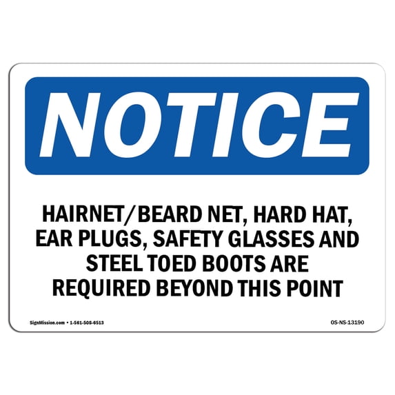 OSHA Notice Sign - Hairnet Beard Net Hard Hat Ear Plugs | Aluminum Sign | Protect Your Business Work Site Warehouse & Shop Area | Made in the USA