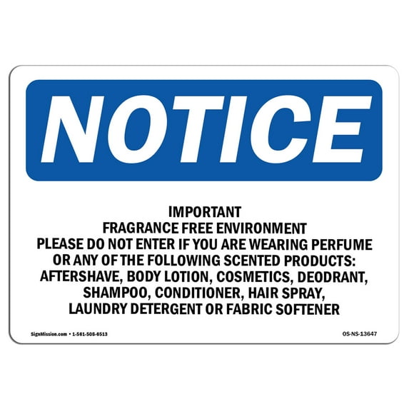 OSHA Notice Sign - Important Fragrance Free Environment Please | Aluminum Sign | Protect Your Business, Work Site, Warehouse & Shop Area | Made in the USA