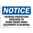thumbnail image 1 of SignMission OS-NS-A-710-V-13707 7 x 10 in. OSHA Notice Sign - Insert Hearing Protection, 1 of 6