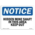 thumbnail image 1 of OSHA Notice Sign - Hidden Mine Shafts In This Area Keep Out! |  Aluminum Sign | Protect Your Business, Work Site, Warehouse & Shop Area |  Made in the USA, 1 of 6