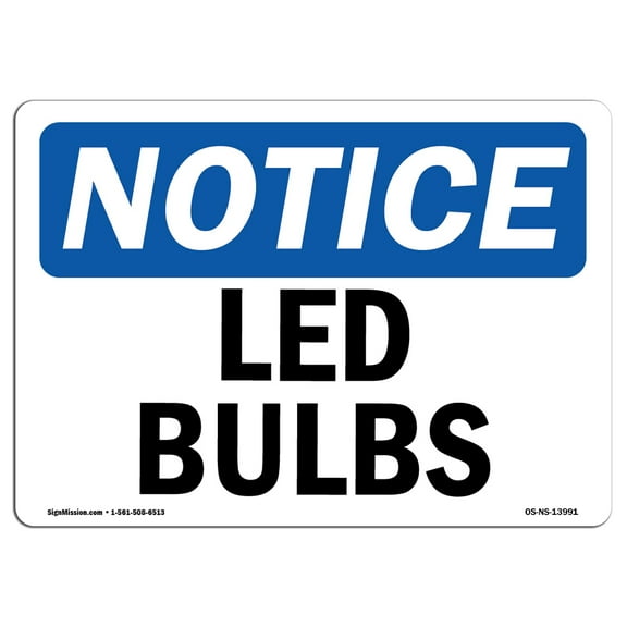 OSHA Notice Sign - Led Bulbs | Aluminum Sign | Protect Your Business, Construction Site, Warehouse & Shop Area | Â Made in the USA