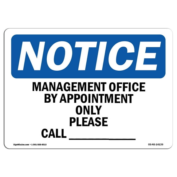 OSHA Notice Sign - Manager's Office By Appointment Only Please 10" X 7" Rigid Plastic Sign Protect Your Business, Work Site, Warehouse & Shop Area