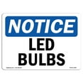 thumbnail image 1 of OSHA Notice Sign - Led Bulbs |  Aluminum Sign | Protect Your Business, Construction Site, Warehouse & Shop Area |  Made in the USA, 1 of 6