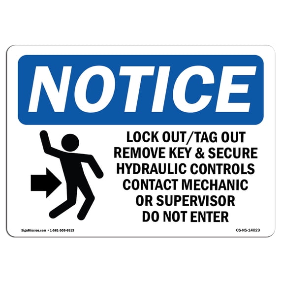 OSHA Notice Sign - Lock Out Tag Out Remove Key | Aluminum Sign | Protect Your Business, Construction Site, Warehouse & Shop Area | Made in the USA