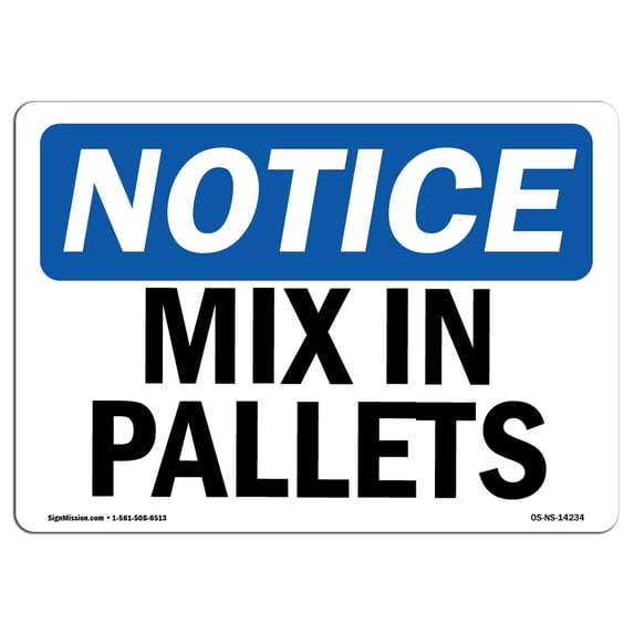 SignMission OS-NS-A-710-V-14465 7 x 10 in. OSHA Notice Sign - No Construction Access