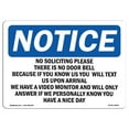 thumbnail image 1 of OSHA Notice Signs - No Soliciting Please There Is No Door Bell Sign  | Extremely Durable Made in the USA Signs or Heavy Duty Vinyl label | Protect Your Warehouse & Business, 1 of 3