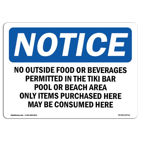 SignMission OS-NS-A-710-V-14880 7 x 10 in. OSHA Notice Sign - No Swimming Pool Closed