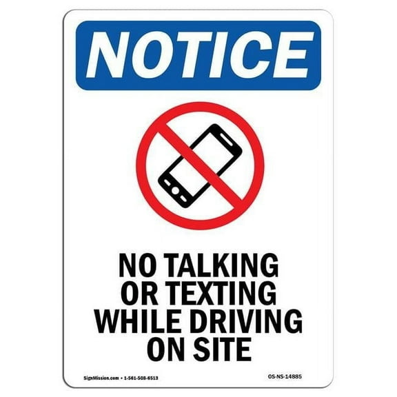 SignMission OS-NS-A-710-V-14885 7 x 10 in. OSHA Notice Sign - No Talking or Texting
