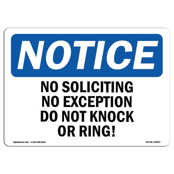 OSHA Notice Sign - No Soliciting No Exceptions Do Not Knock Or Ring! 24" X 18" Aluminum Sign Protect Your Business, Work Site, Warehouse & Shop