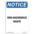 thumbnail image 1 of OSHA Notice Sign - Non-Hazardous Waste | Aluminum Sign | Protect Your Business, Construction Site, Warehouse & Shop Area | Made in the USA, 1 of 6