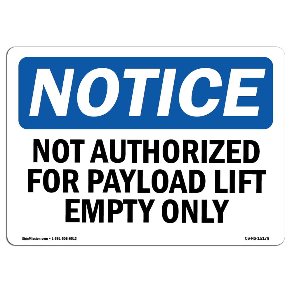 SignMission OS-NS-A-710-L-15176 7 x 10 in. OSHA Notice Sign - Not ...