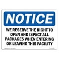 thumbnail image 1 of OSHA Notice Sign - NOTICE We Inspect All Packages When Entering |  Aluminum Sign | Protect Your Business, Work Site, Warehouse & Shop Area |  Made in the USA, 1 of 6